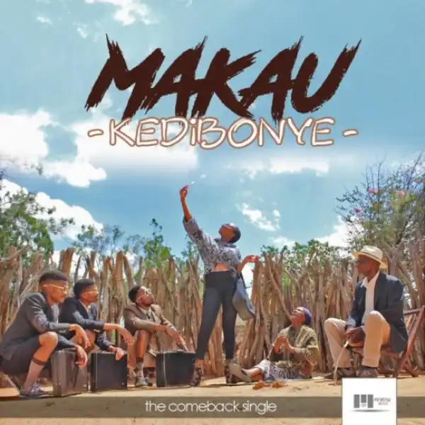 Makau - Kedibonye